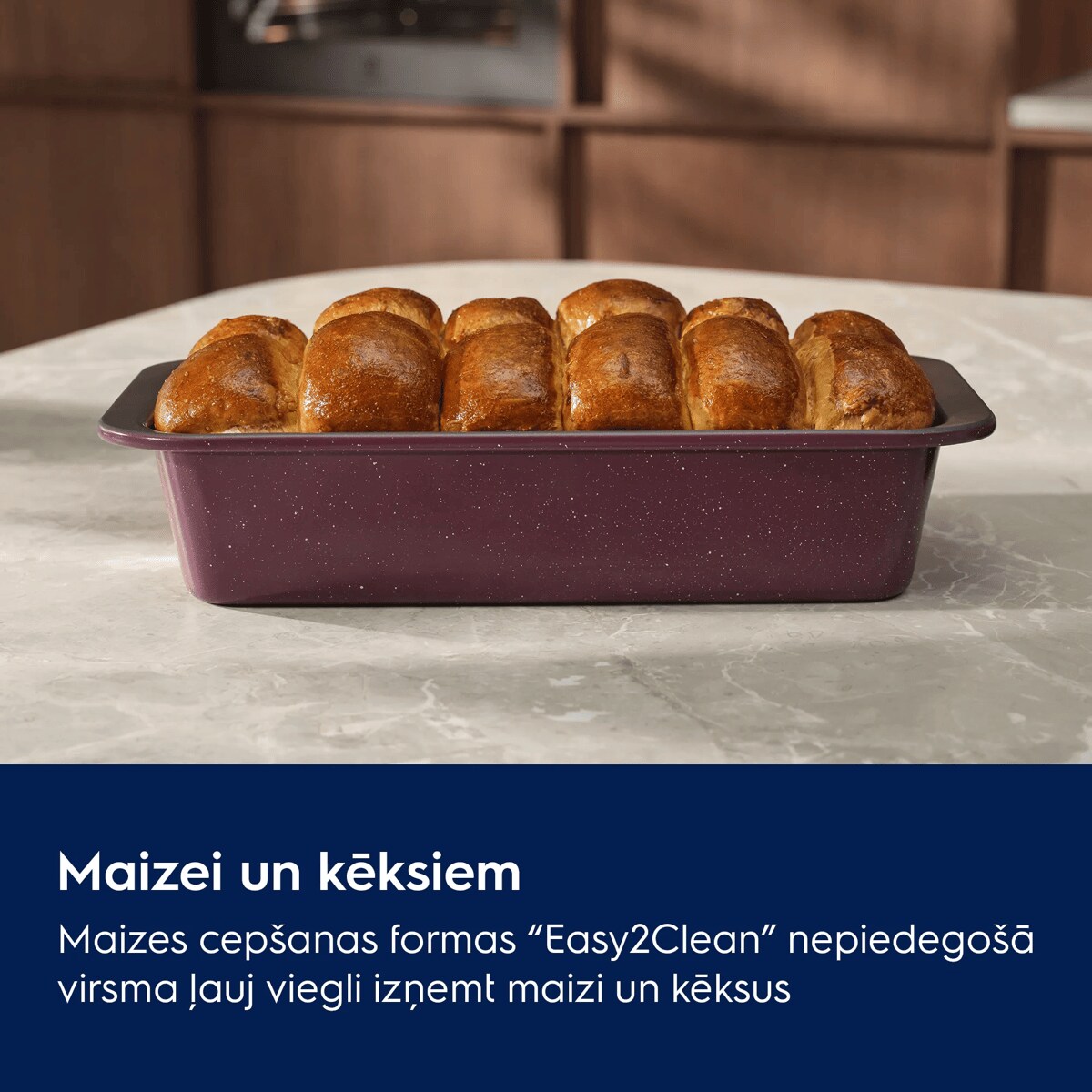 Maizei un kēksiem Maizes cepšanas formas “Easy2Clean” nepiedegošā virsma ļauj viegli izņemt maizi un kēksus