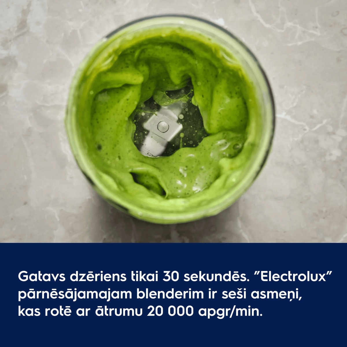 Gatavs dzēriens tikai 30 sekundēs. ”Electrolux” pārnēsājamajam blenderim ir seši asmeņi, kas rotē ar ātrumu 20 000 apgr/min.