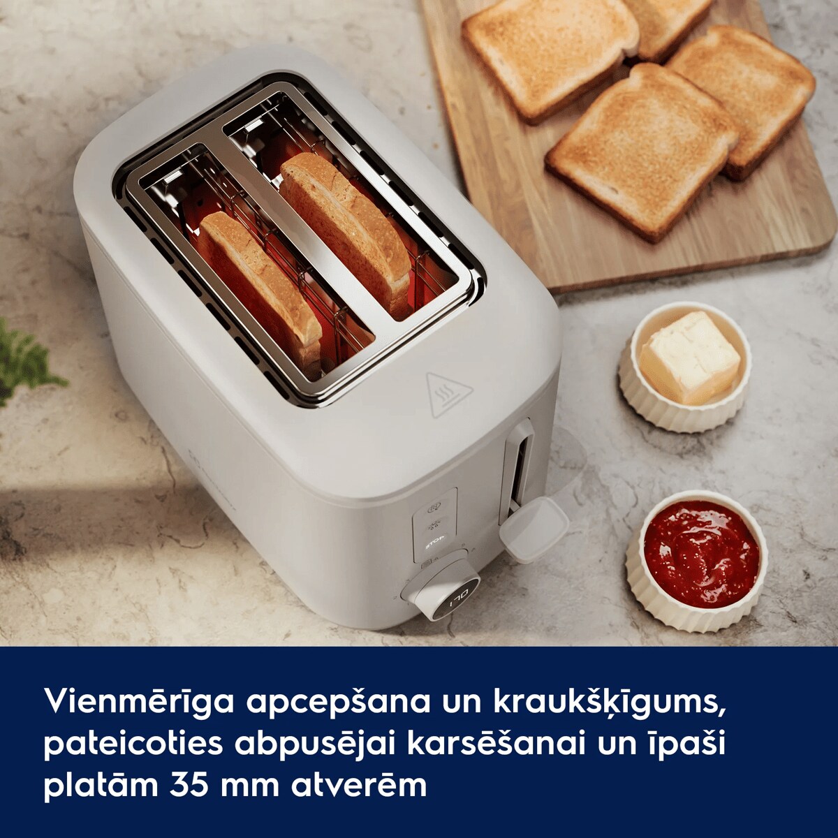 Vienmērīga apcepšana un kraukšķīgums, pateicoties abpusējai karsēšanai un īpaši platām 35 mm atverēm