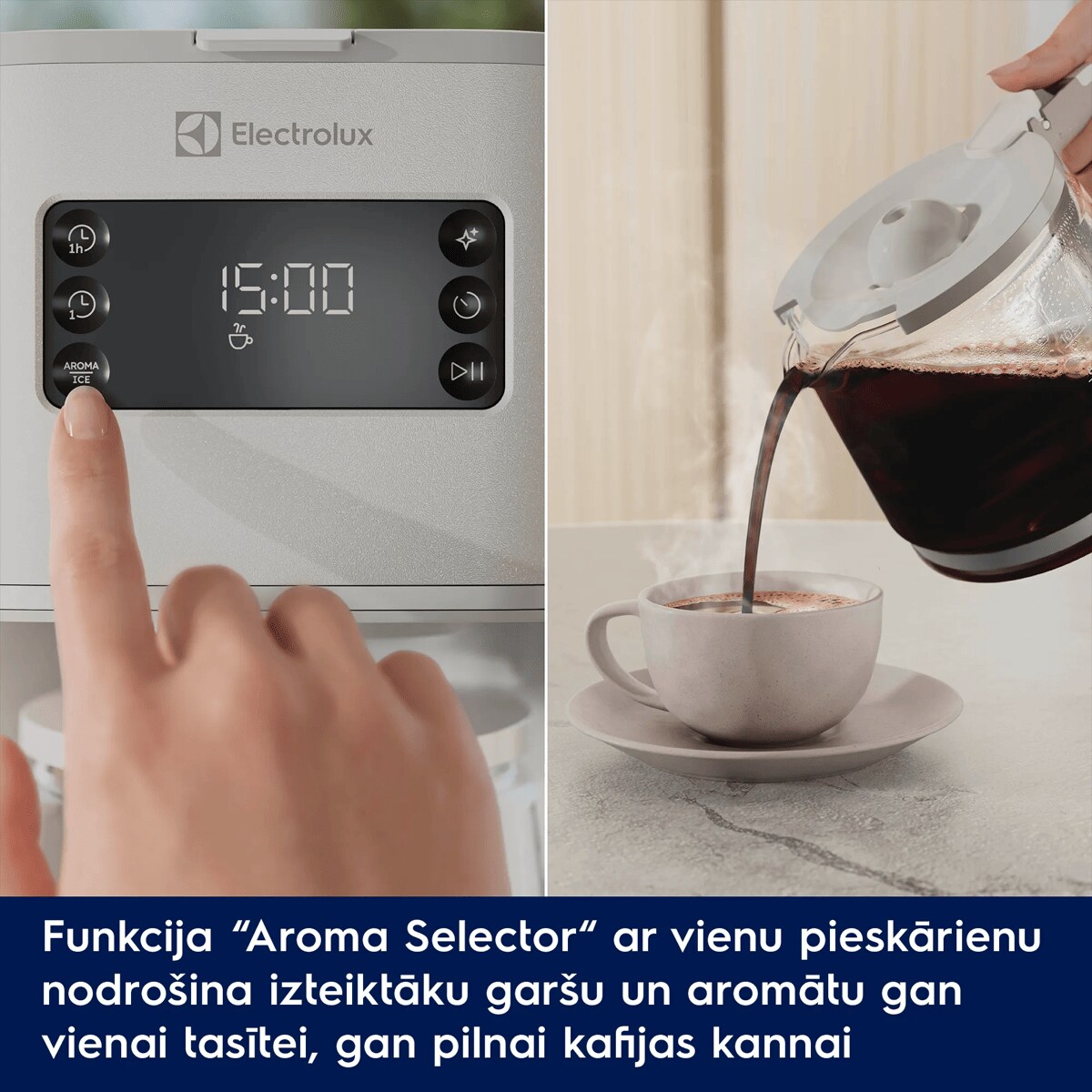 Funkcija “Aroma Selector“ ar vienu pieskārienu nodrošina izteiktāku garšu un aromātu gan vienai tasītei, gan pilnai kafijas kannai